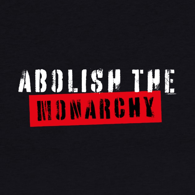 Abolish the monarchy by Pictandra